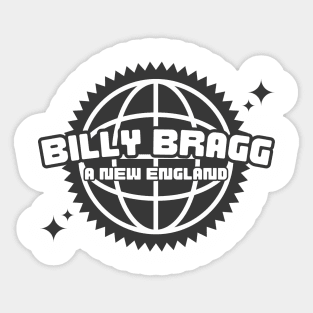 Billy Bragg // A New England Sticker